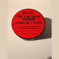 TIE THE DICK DOWN CANDLE